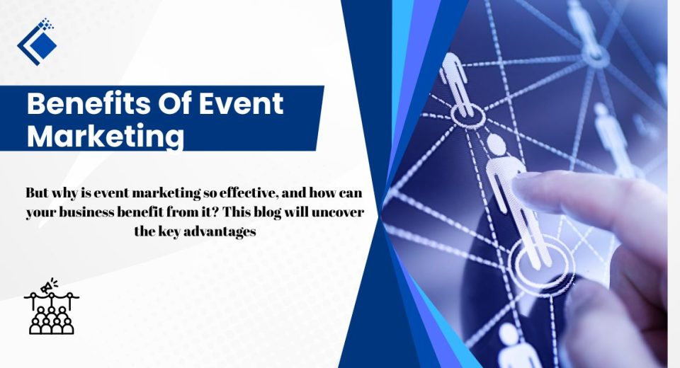 EVENT Marketing benefits